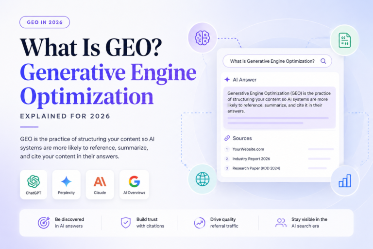 What Is GEO? Generative Engine Optimization Explained for 2026